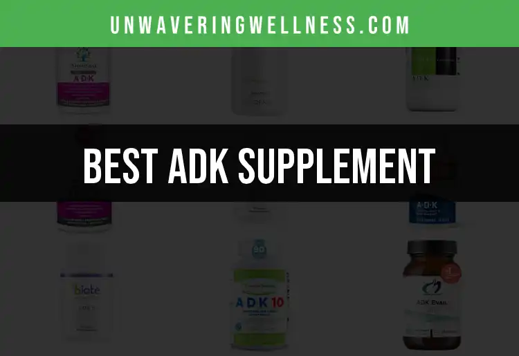 Top 10 ADK Supplements for Optimal Health