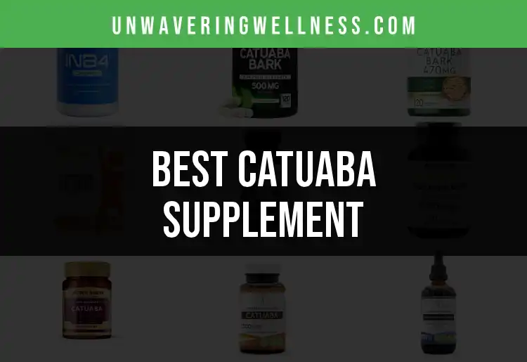 Top 10 Catuaba Supplements for Natural Vitality featured