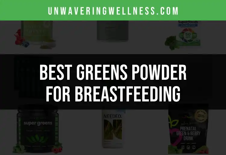18 Best Greens Powder for Breastfeeding Moms featured