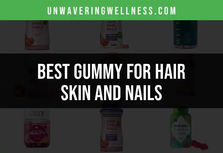 16 Best Gummy for Hair Skin and Nails to Boost Your Glow featured