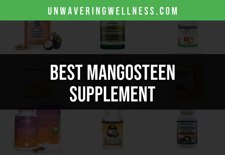 11 Mangosteen Supplements to Boost Your Health featured