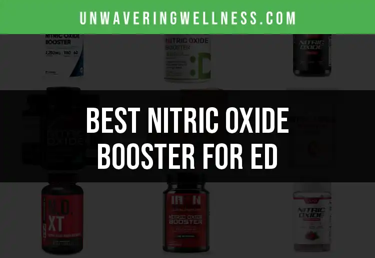 17 Top Nitric Oxide Boosters for ED You Need to Know featured