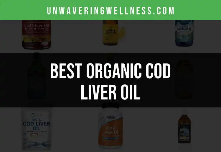 16 Organic Cod Liver Oils You Need to Try