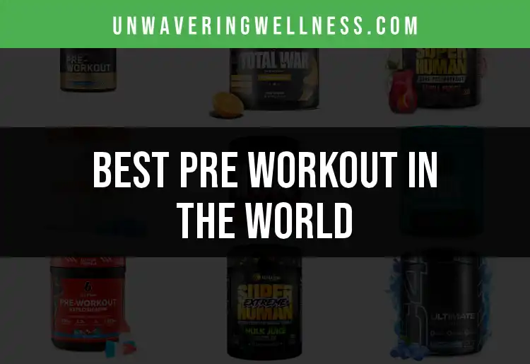 18 Pre Workout in the World Gems You Need to Know featured