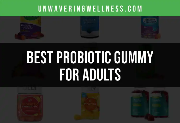18 Top Probiotic Gummy for Adults Picks