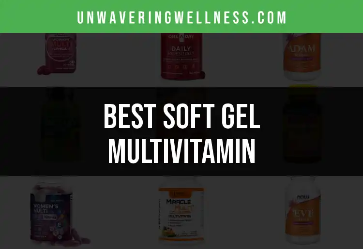 13 Soft Gel Multivitamins That Really Deliver featured