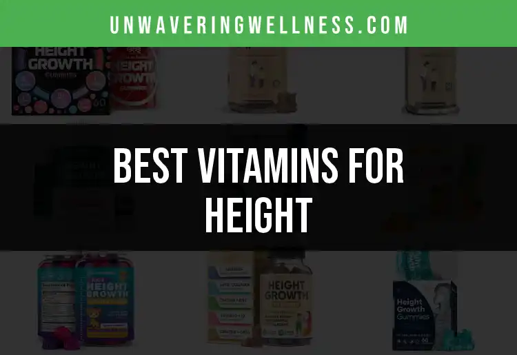 17 Top Vitamins for Height Growth You Need to Know featured